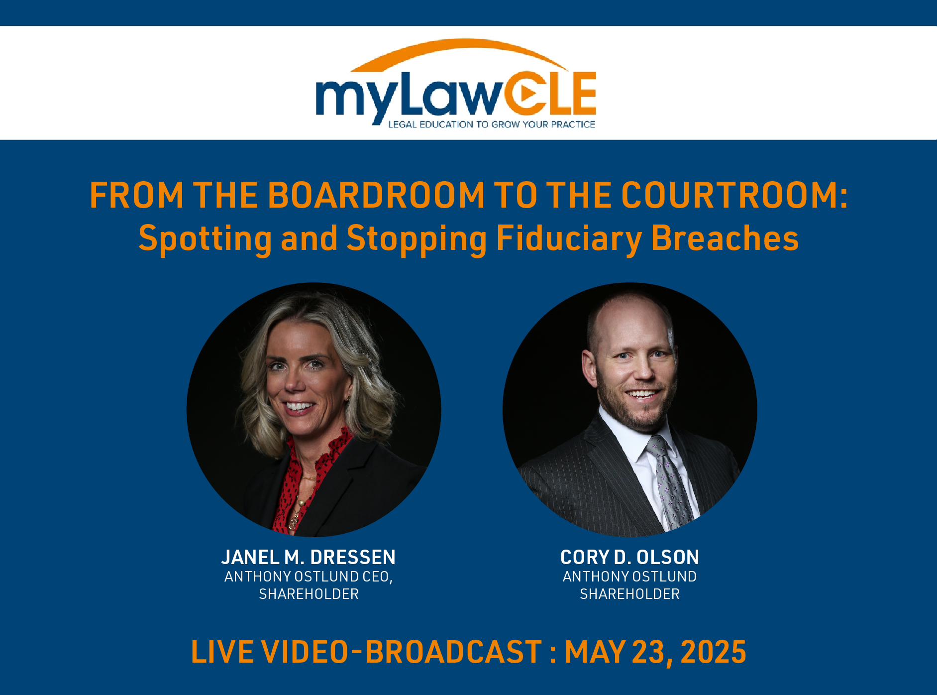 Janel Dressen and Cory Olson present at My Law CLE May 23, 2025